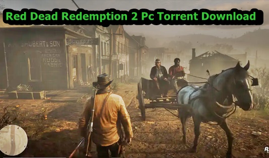 Red Dead Redemption 2 Pc Torrent Download