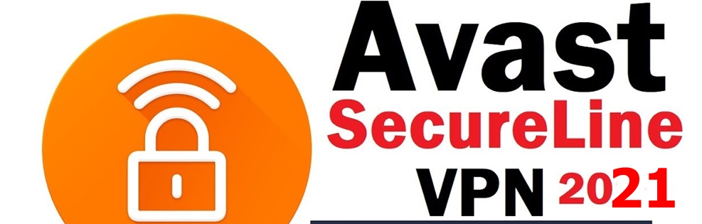 Avast Secureline VPN License Key 2021 [Free Activation Code]
