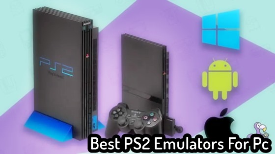 Best PS2 Emulators For Pc