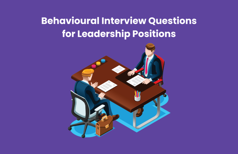 Behavioural Interview Questions for Leadership Positions